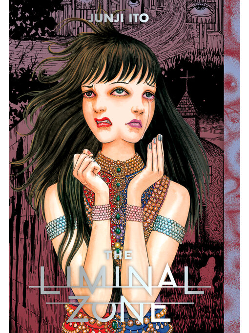 Title details for The Liminal Zone by Junji Ito - Available